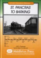 St. Pancras to Barking 1904474683 Book Cover