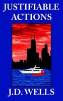 Justifiable Actions 1420890972 Book Cover
