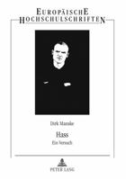 Hass: Ein Versuch 3631619979 Book Cover