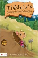 Tiddels's Journey to Hoot Owl Canyon 1616635231 Book Cover