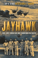 Jayhawk 1636243045 Book Cover