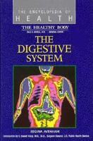 The Digestive System (21st Century Health and Wellness) 0791055264 Book Cover