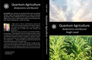 Quantum Agriculture: Biodynamics and Beyond: Growing Plentiful, Vital Food 069228026X Book Cover