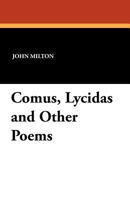 Comus, Lycidas and Other Poems 1434423565 Book Cover