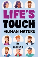 Life's Touch: Human Nature B0CJ4F3FLP Book Cover