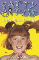 Jess's Disco Disaster (Party Girls, Book 2) 0340795875 Book Cover
