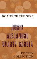 Roads of the Seas 1304929914 Book Cover