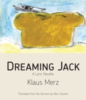 Dreaming Jack 1963908961 Book Cover