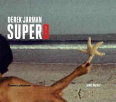 Derek Jarman Super 8 0500517320 Book Cover