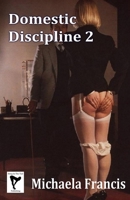 Domestic Discipline 2 1786952211 Book Cover