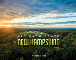 Art from Above: New Hampshire 0764359622 Book Cover