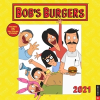 Bob's Burgers 2021 Wall Calendar 0789338653 Book Cover