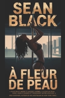 À fleur de peau (Une aventure de Ryan Lock) (French Edition) B0F6LBQBMT Book Cover