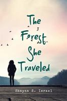 The Forest She Traveled 1984511602 Book Cover