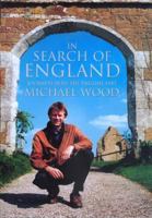 In Search of England: Journeys into the English Past 0140247335 Book Cover