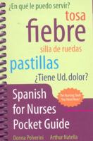 Spanish for Nurses Pocket Guide 076375112X Book Cover