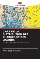 L'Art de la Distribution Des Charges Et Des Ligands (French Edition) 6208629047 Book Cover
