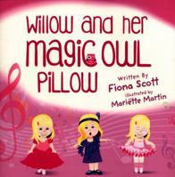 Willow and Her Magic Owl Pillow 1781326711 Book Cover