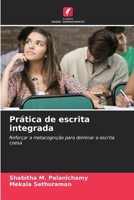 Prática de escrita integrada (Portuguese Edition) 6207677722 Book Cover