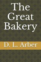 The Great Bakery 1796286222 Book Cover