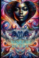 The Vow of A Sincere Heart (The Vow of The Heart) B0F6NQ55JH Book Cover