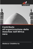 Contributo all'organizzazione delle moschee nell'Africa nera (Italian Edition) B0CKL166FJ Book Cover
