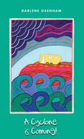 A Cyclone Is Coming 1922089346 Book Cover