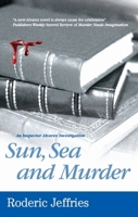 Sun, Sea and Murder 0727867474 Book Cover