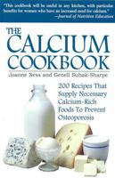 The Calcium Cookbook 0871318504 Book Cover