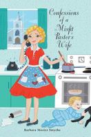 Confessions of a Misfit Pastor's Wife 1460277309 Book Cover