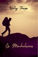 Os Mochileiros (Portuguese Edition) 6500534697 Book Cover