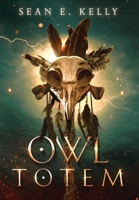 Owl Totem 1734129166 Book Cover