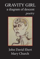 Gravity Girl: A Diagram of Descent B0F99RLSN2 Book Cover