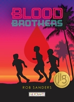 Blood Brothers | Juvenile Fiction Book | Reading Age 8-12 | Grade Level 2-6 | Touches on Social Issues, Prejudice, Racism, Family, Healthy & Daily Living, Illness & Injuries | Reycraft Books 1478869275 Book Cover