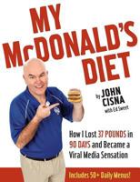 My McDonald's Diet 1632959844 Book Cover