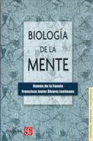 Biologia de la mente (Biblioteca de Psicologia, Psiquiatria y Psicoanalisis) 9681651243 Book Cover