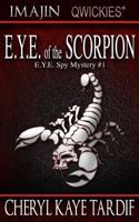 E.Y.E. of the Scorpion 1772232785 Book Cover