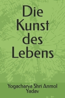 Die Kunst des Lebens B0C6BQL5L4 Book Cover