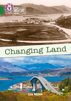 Collins Big Cat – Changing Land: Band 15/Emerald 0008163928 Book Cover