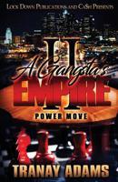 A Gangsta's Empire 2: Power Move 1949138887 Book Cover