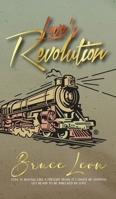 Love's Revolution! 1966283091 Book Cover