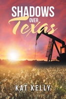 Shadows over Texas 1796054429 Book Cover