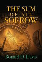 The Sum of All Sorrow 1514364417 Book Cover