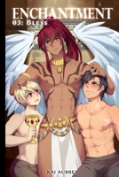Enchantment: Part III - Bless B0B1C7QFJY Book Cover