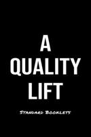 A Quality Lift Standard Booklets: A softcover fitness tracker to record five exercises for five days worth of workouts. 1089195613 Book Cover