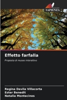 Effetto farfalla: Proposta di museo interattivo 6206363449 Book Cover