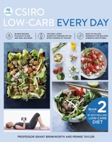 CSIRO Low-Carb Every Day 1760554545 Book Cover