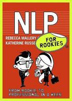 NLP for Rookies: From Rookie to Professional in a Week 046209958X Book Cover