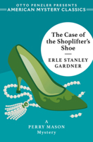 The Case of the Shoplifter’s Shoe 0345329430 Book Cover