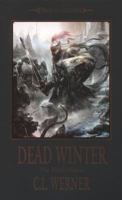 Dead Winter (Warhammer: The Time of Legends) 1849701504 Book Cover